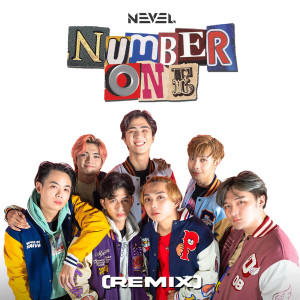 Listen to Number One (Remix) song with lyrics from Nevel