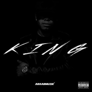 ดาวน์โหลดและฟังเพลง King พร้อมเนื้อเพลงจาก Araabmuzik