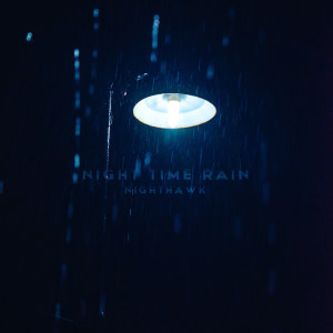 Album Night-Time Rain from 