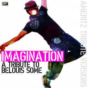 ดาวน์โหลดและฟังเพลง Imagination พร้อมเนื้อเพลงจาก Ameritz - Tribute