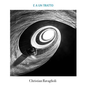อัลบัม E A UN TRATTO ศิลปิน Christian Ravaglioli
