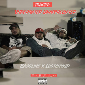 Dengarkan Underrated Unappreciated (Explicit) lagu dari 808Kidz dengan lirik
