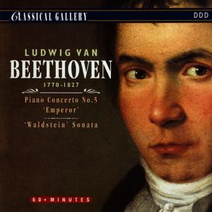 Beethoven: Piano Concerto No. 5 "Emperor"; "Waldstein" Sonata