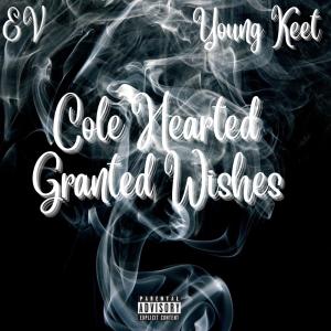 Cole Hearted Granted Wishes (Explicit)