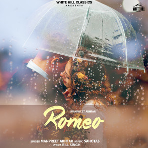 Album Romeo from Manpreet Akhtar