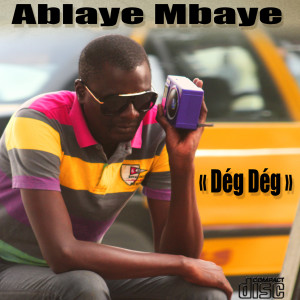 อัลบัม Dég Dég ศิลปิน Ablaye Mbaye