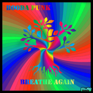 Booda Punk的專輯Breathe Again