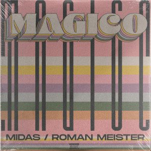 Album Magico (Explicit) from Midas