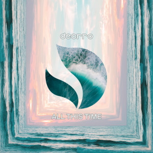 ดาวน์โหลดและฟังเพลง All This Time พร้อมเนื้อเพลงจาก Deorro