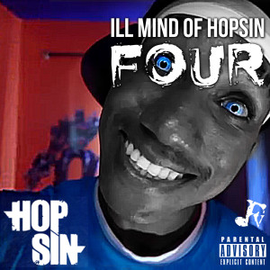 ดาวน์โหลดและฟังเพลง Ill Mind of Hopsin 4 (Explicit) พร้อมเนื้อเพลงจาก Hopsin