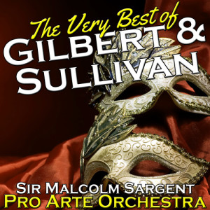 ดาวน์โหลดและฟังเพลง The Mikado: Act II. No II. the Sun Whose Rays พร้อมเนื้อเพลงจาก Pro Arte Orchestra