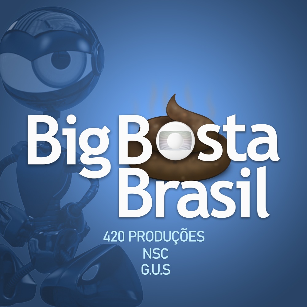 BIG BOSTA BRASIL (Explicit)
