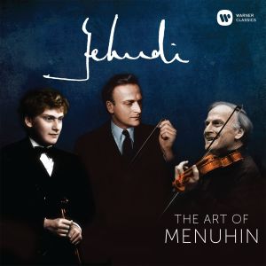 Yehudi Menuhin的專輯Yehudi! - The Art of Menuhin