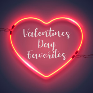 Album Valentines Day Favorites from Various Artists