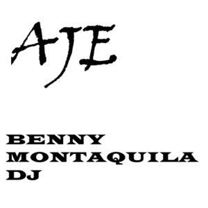 อัลบัม Aje ศิลปิน Benny Montaquila DJ