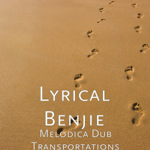 Listen to Melodica Dub Transportations song with lyrics from Lyrical Benjie