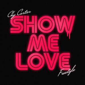 收聽Plu Heph的Show Me Love (feat. Chy Cartier) (Explicit)歌詞歌曲
