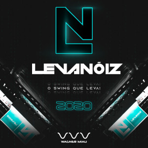 Levanóiz的专辑O Swing Que Leva