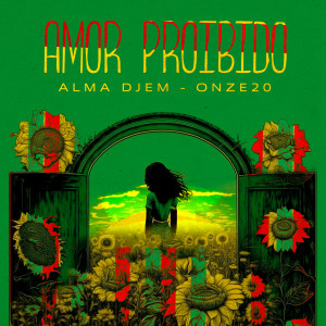 收聽Alma Djem的Amor Proibido歌詞歌曲