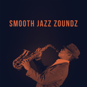 Smooth Jazz Zoundz