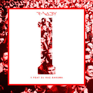 ดาวน์โหลดและฟังเพลง 1 พร้อมเนื้อเพลงจาก R-naby