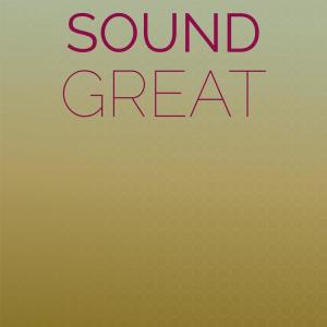 Album Sound Great from Various