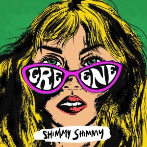 Album Shimmy Shimmy oleh Greene