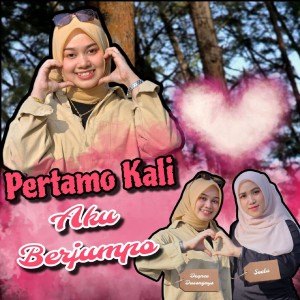 Listen to Pertamo Kali Aku Berjumpo song with lyrics from Deqnee Dusongnyo