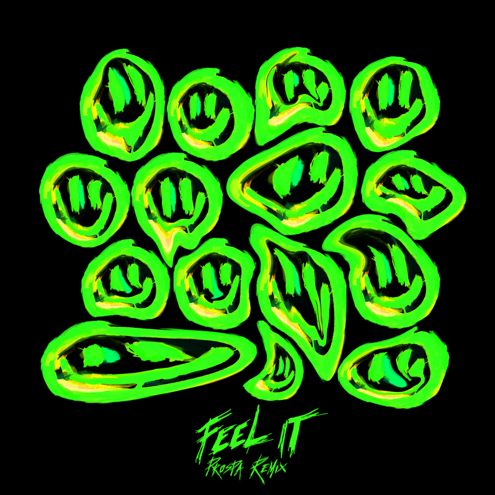Feel It (Prospa Remix) (Prospa Remix|Explicit)