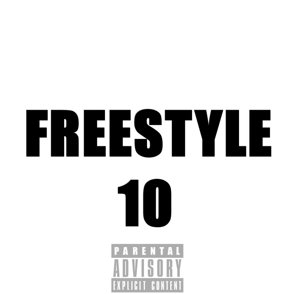 Freestyle 10 (Explicit)