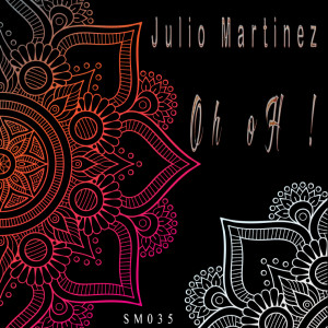 Julio Martinez的專輯Oh Ho
