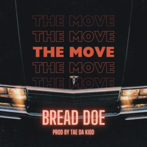 Bread Doe的專輯The Move (Explicit)