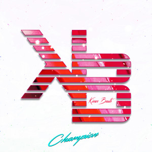 Listen to Champion song with lyrics from Kisses Beats