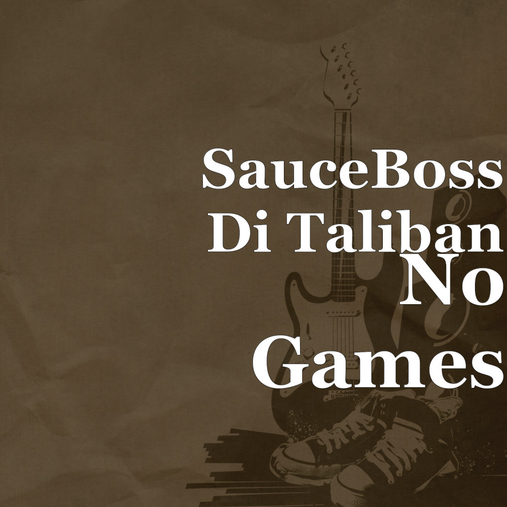 No Games (Explicit)