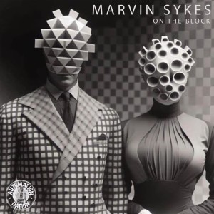 收听Marvin Sykes的On the Block (Radio Edit)歌词歌曲