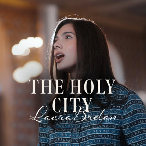 Album The Holy City from Laura Bretan
