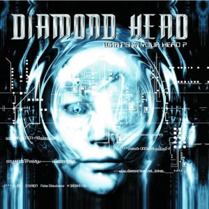 收聽Diamond Head的What's in Your Head歌詞歌曲
