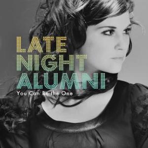 อัลบัม You Can Be The One ศิลปิน Late Night Alumni