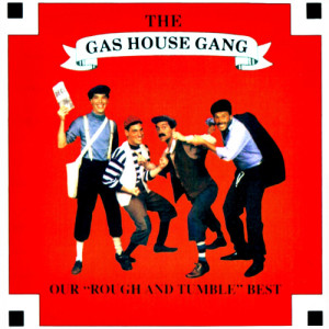 ดาวน์โหลดและฟังเพลง Liar Medley: Why Do I Lie to Myself About You / Happy Days Are Here Again / Who's Sorry Now พร้อมเนื้อเพลงจาก The Gas House Gang