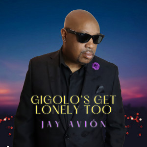 Listen to Gigolo's Get Lonely Too song with lyrics from Jay Avión