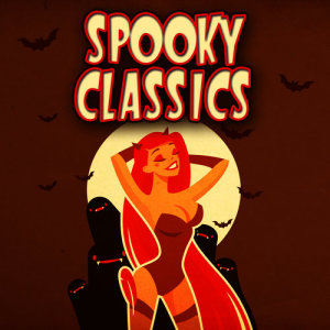 Spooky Hits的專輯Spooky Classics