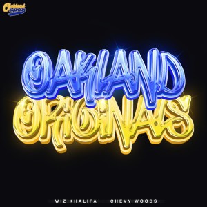 Chevy Woods的专辑Oakland Originals