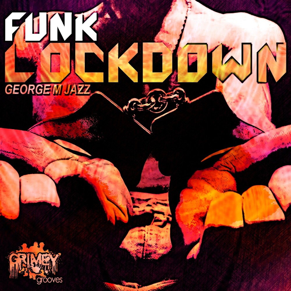 Funk Lockdown (Boy Toy's Funky Remix)