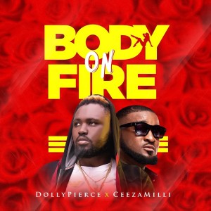 收聽Dollypierce的Body on Fire歌詞歌曲