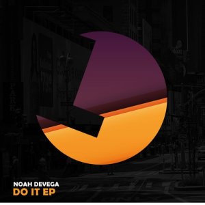 ดาวน์โหลดและฟังเพลง Do it พร้อมเนื้อเพลงจาก Noah Devega