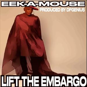 Tairen Sway的專輯Lift the embargo (feat. Eek-a-mouse)