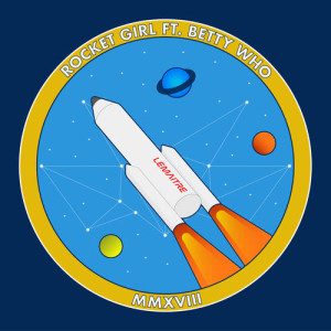 收聽Lemaitre的Rocket Girl歌詞歌曲