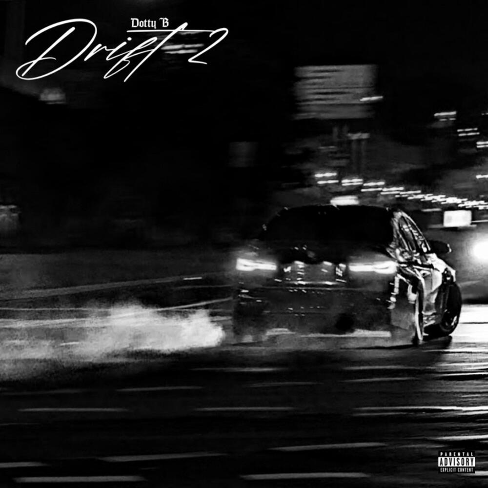 Drift 2 (Explicit)