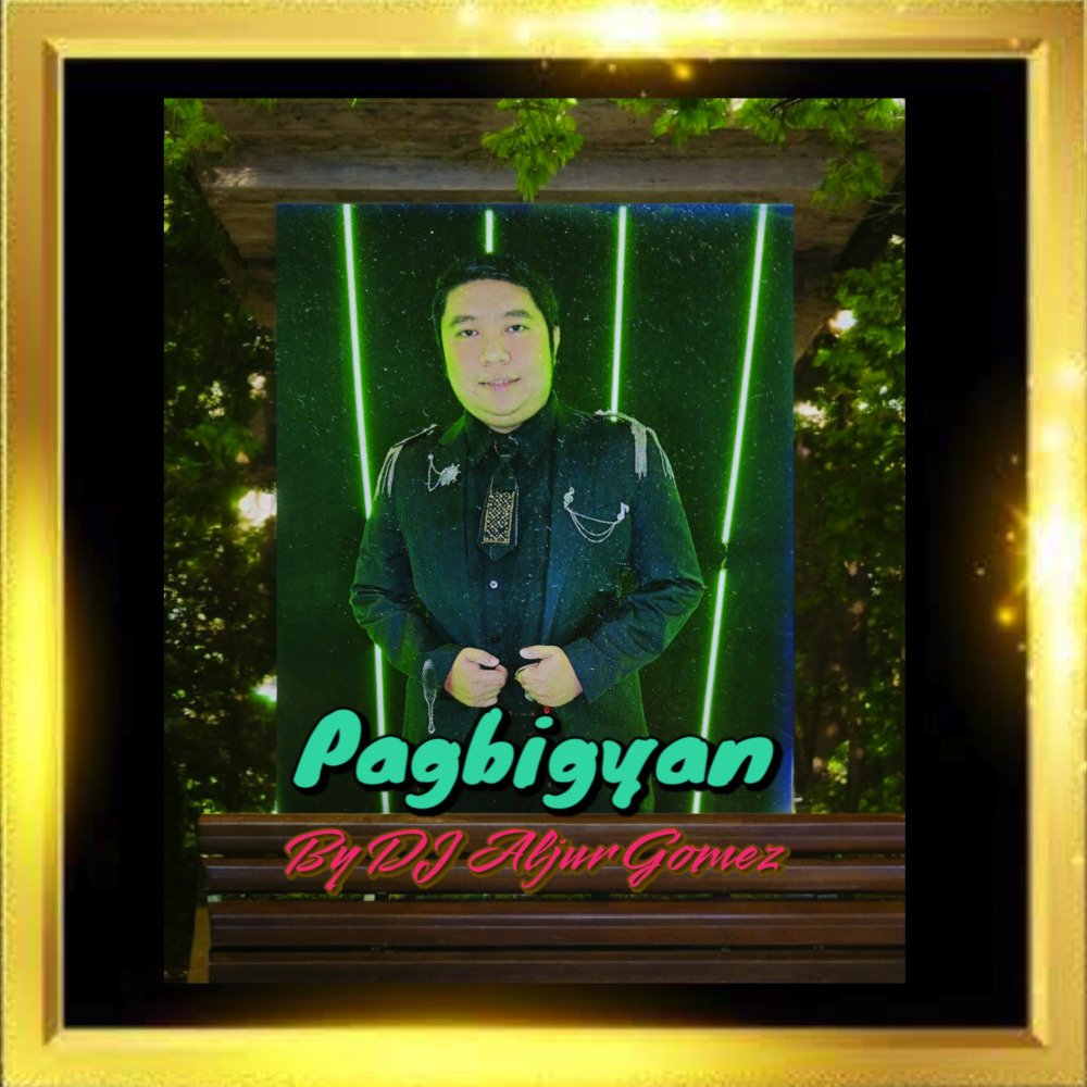 Pagbigyan