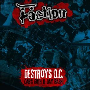 Destroys O.C. - Cab's 50th B-Day Bash! (2015)